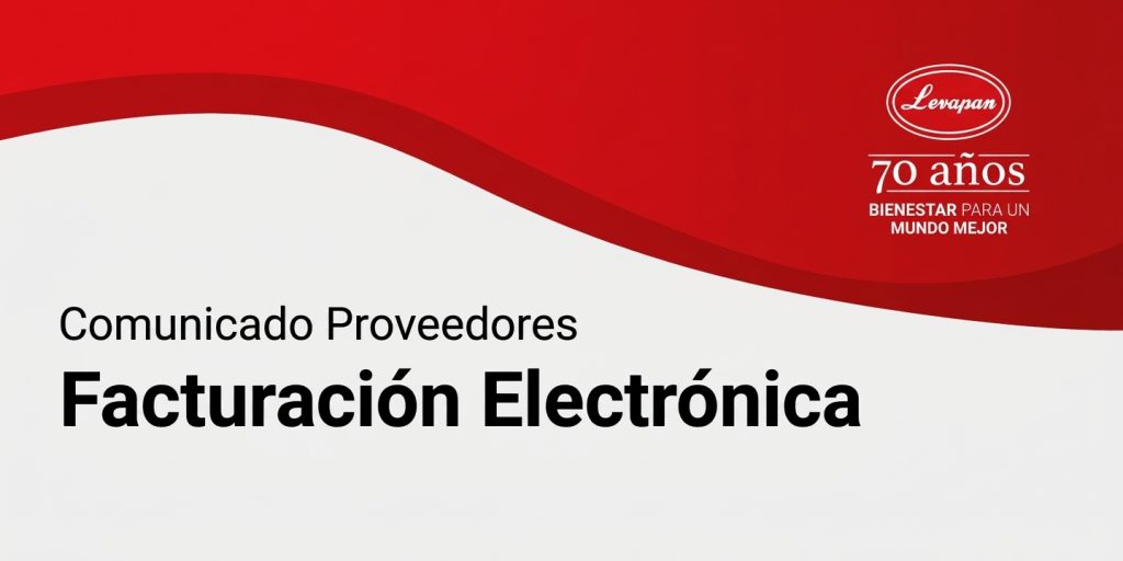 Comunicado para proveedores de Levapan sobre Facturación Electrónica en un banner institucional por el aniversario de 70 años de la marca.